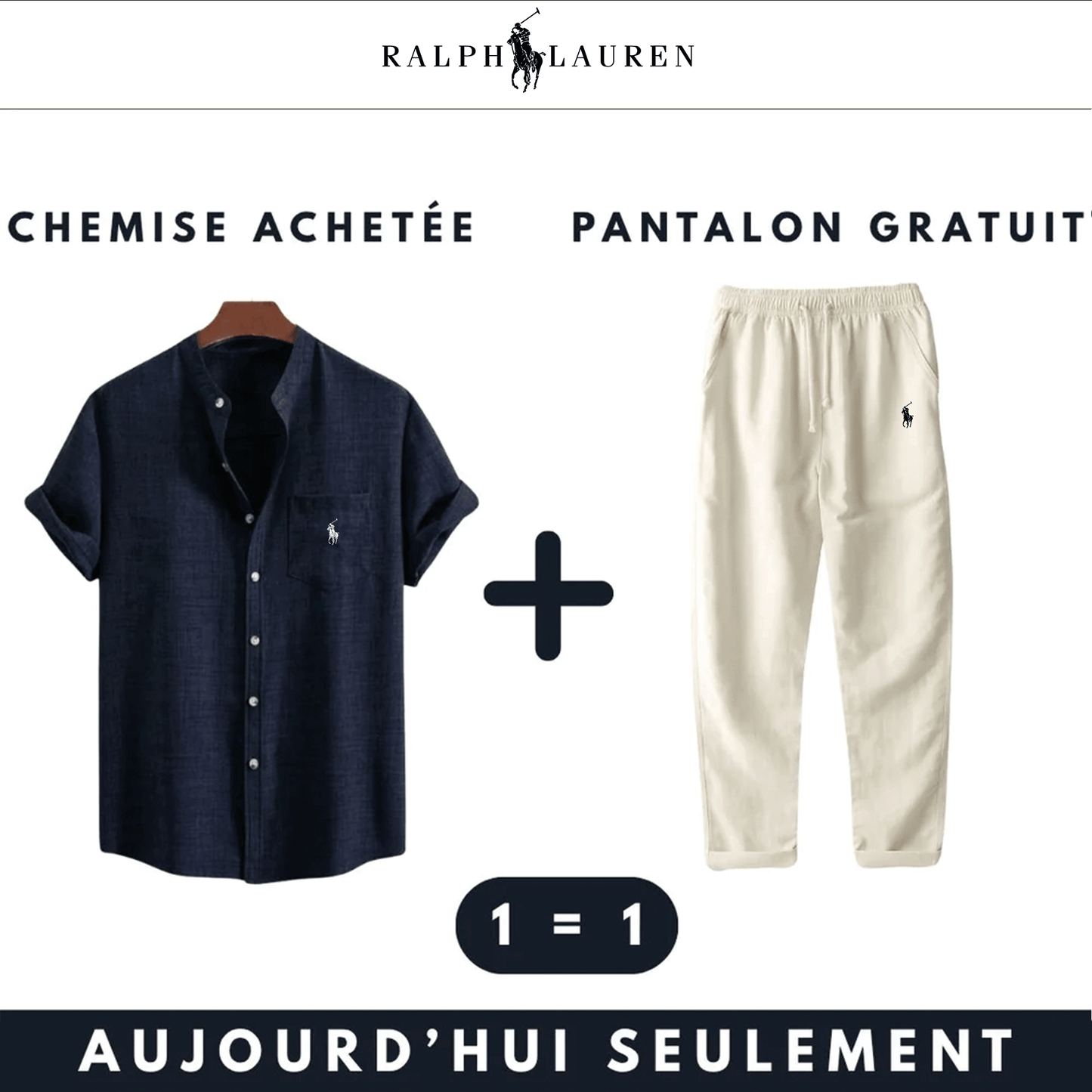Ensemble RL™ –  Chemise achetée, pantalon gratuit !